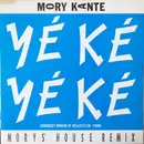 12inch Vinyl Single - Mory Kanté - Yé Ké Yé Ké (Mory's House Remix)