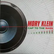 Mory Klein - Cap To The Bass