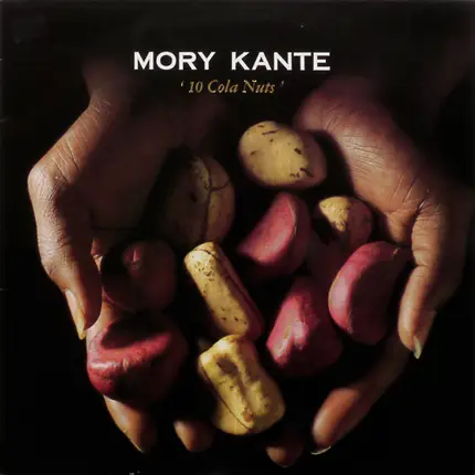 Mory Kanté - 10 Cola Nuts