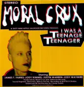 Moral Crux - I Was a Teenage Teenager