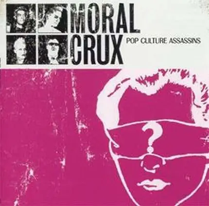 Moral Crux - Pop Culture Assassins