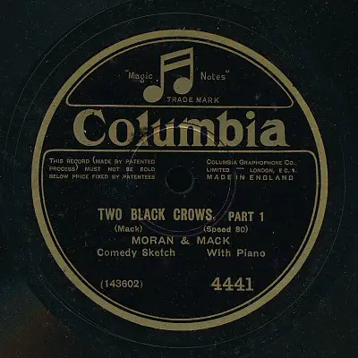 Moran And Mack - Two Black Crows - Part 1 & 2