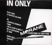 Morane - Everyone Is Like You