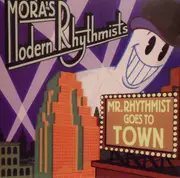CD - Mora's Modern Rhythmists - Mr. Rhythmist Goes To Town