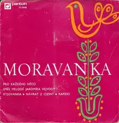 7inch Vinyl Single - Moravanka - Pro Každého Něco - Gatefold Sleeve
