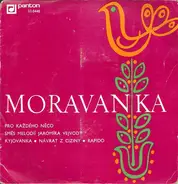 Moravanka - Pro Každého Něco