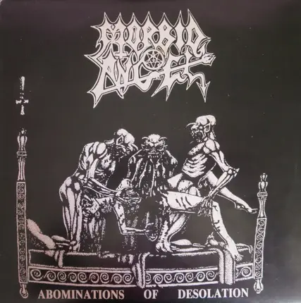 Morbid Angel - Abominations of Desolation
