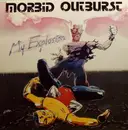 LP - Morbid Outburst - My Explosion