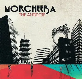 Morcheeba - The Antidote