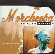 12inch Vinyl Single - Morcheeba - Trigger hippie '97
