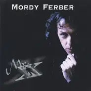 Mordy Ferber - Mr.X