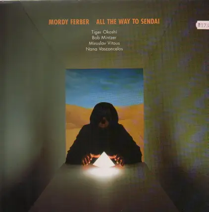 Mordy Ferber - All the Way to Sendai
