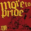 CD - More To Pride - This Is Life