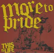 7inch Vinyl Single - More To Pride - This Is Life - blue translucent pressing
