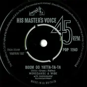 Morecambe - Boom Oo Yatta-Ta-Ta