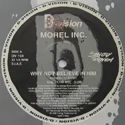 12inch Vinyl Single - Morel Inc. - Why Not Believe In Him