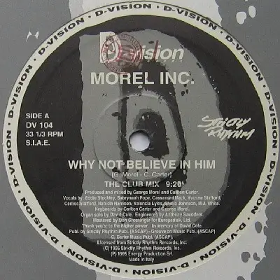 Morel Inc. - Why Not Believe In Him