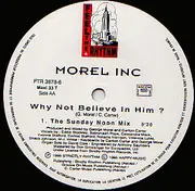 12inch Vinyl Single - Morel Inc. - Why Not Believe In Him?