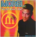 12inch Vinyl Single - Morel Inc. - Why Not Believe In Him?