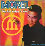 12inch Vinyl Single - Morel Inc. - Why Not Believe In Him?