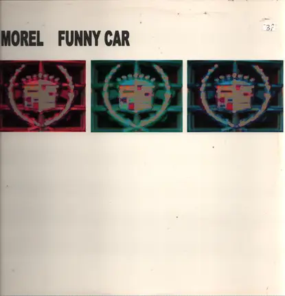 Morel - Funny Car (Love Is Dead)
