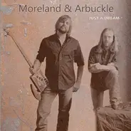 Moreland & Arbuckle - Just a Dream