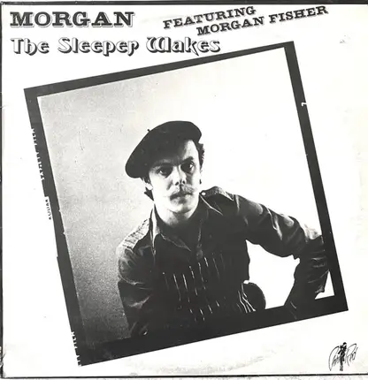Morgan Featuring Morgan Fisher - The Sleeper Wakes