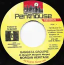 7inch Vinyl Single - Morgan Heritage - Gangsta Groupie