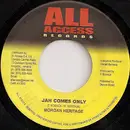 7inch Vinyl Single - Morgan Heritage - Jah Comes Only