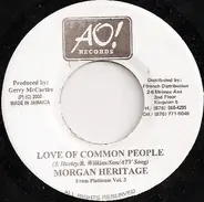 Morgan Heritage - Love Of Common People