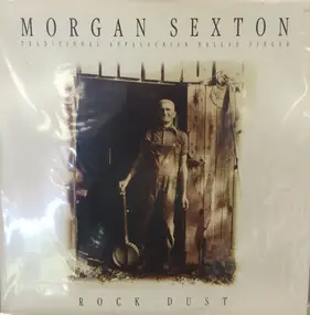 Morgan Sexton - Rock Dust