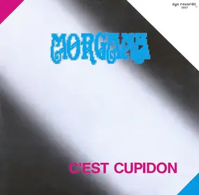 Morgana - C'est Cupidon