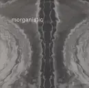 2 x 12inch Vinyl Single - Morganistic - Fluids Amniotic