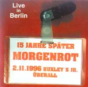 Morgenrot - Live In Berlin