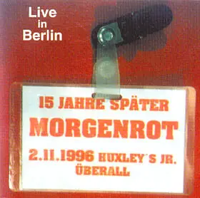 Morgenrot - Live In Berlin