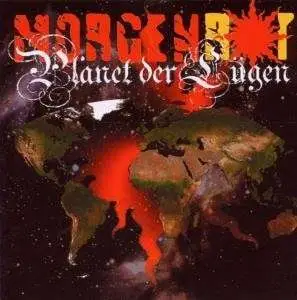 Morgenrot - Planet Der Luegen
