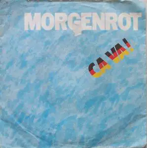 Morgenrot - Ca Va!