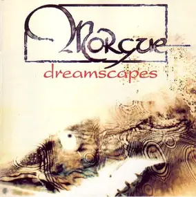 Morgue - Dreamscapes
