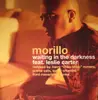 12'' - Morillo - Waiting In The Darkness
