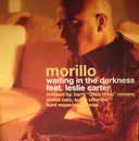 12'' - Morillo - Waiting In The Darkness