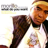 Morillo, Erick Morillo - What Do You Want