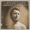 CD - MORIS TEPPER - A SINGER NAMED SHOTGUN THROAT