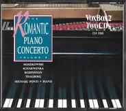 Moritz Moszkowski , Xaver Scharwenka , Anton Rubinstein , Sigismond Thalberg , Michael Ponti - The Romantic Piano Concerto, Volume 3