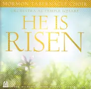 Mormon Tabernacle Choir , Orchestra at Temple Square , Mack Wilberg , Ryan Murphy - He Is Risen