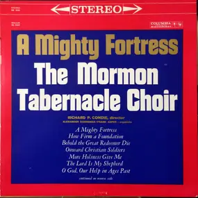 Mormon Tabernacle Choir - A Mighty Fortress