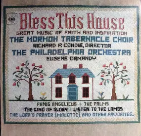 Mormon Tabernacle Choir - Bless This House