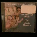 CD - Mormon Tabernacle Choir , Richard P. Condie , The Philadelphia Orchestra , Eugene Ormandy - Hallelujah Chorus - The Great Handel Choruses