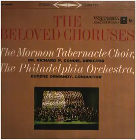 Mormon Tabernacle Choir - The Beloved Choruses