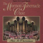 Mormon Tabernacle Choir - This Is Christmas