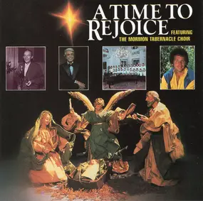 Mormon Tabernacle Choir - A Time To Rejoice